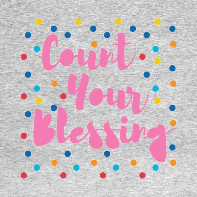 Count Your Blessing by thedailysoe